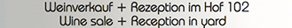 Rezeption + Weinverkauf im Hof Wonnegaustr. 102